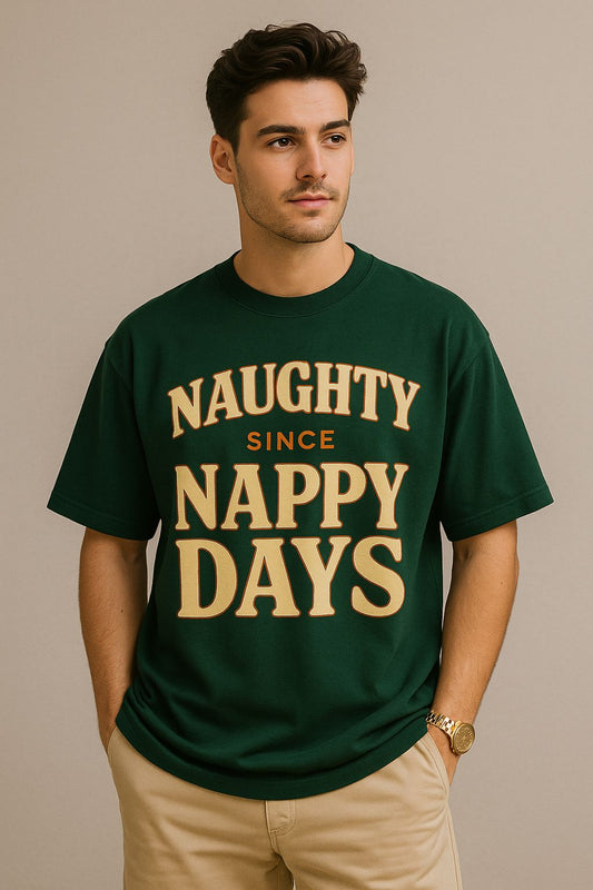 Naughty Since Nappy Days – Vintage Typography T-Shirt